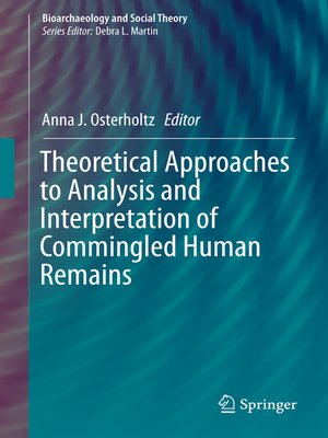 cover image of Theoretical Approaches to Analysis and Interpretation of Commingled Human Remains
